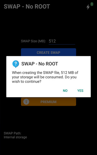 SWAP - No ROOT When creating the SWAP file, 512 MB of your storage wiH be consumed. Do you wish to continue?